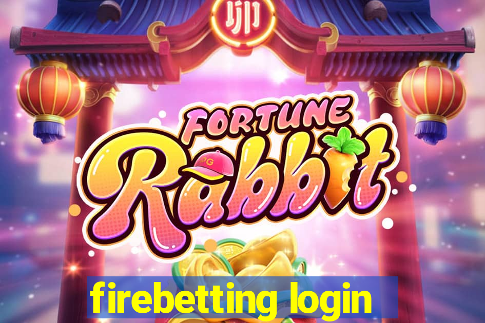 firebetting login